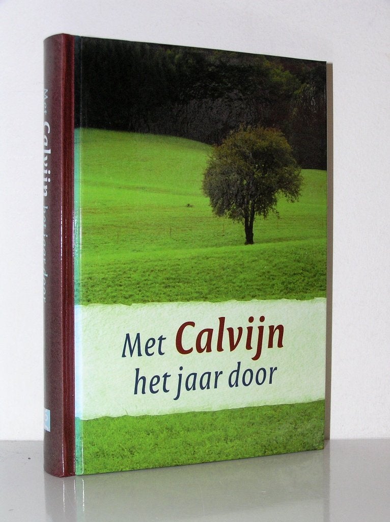 Met Calvijn het jaar door, Ophalen of Verzenden, Zo goed als nieuw, Christendom | Katholiek