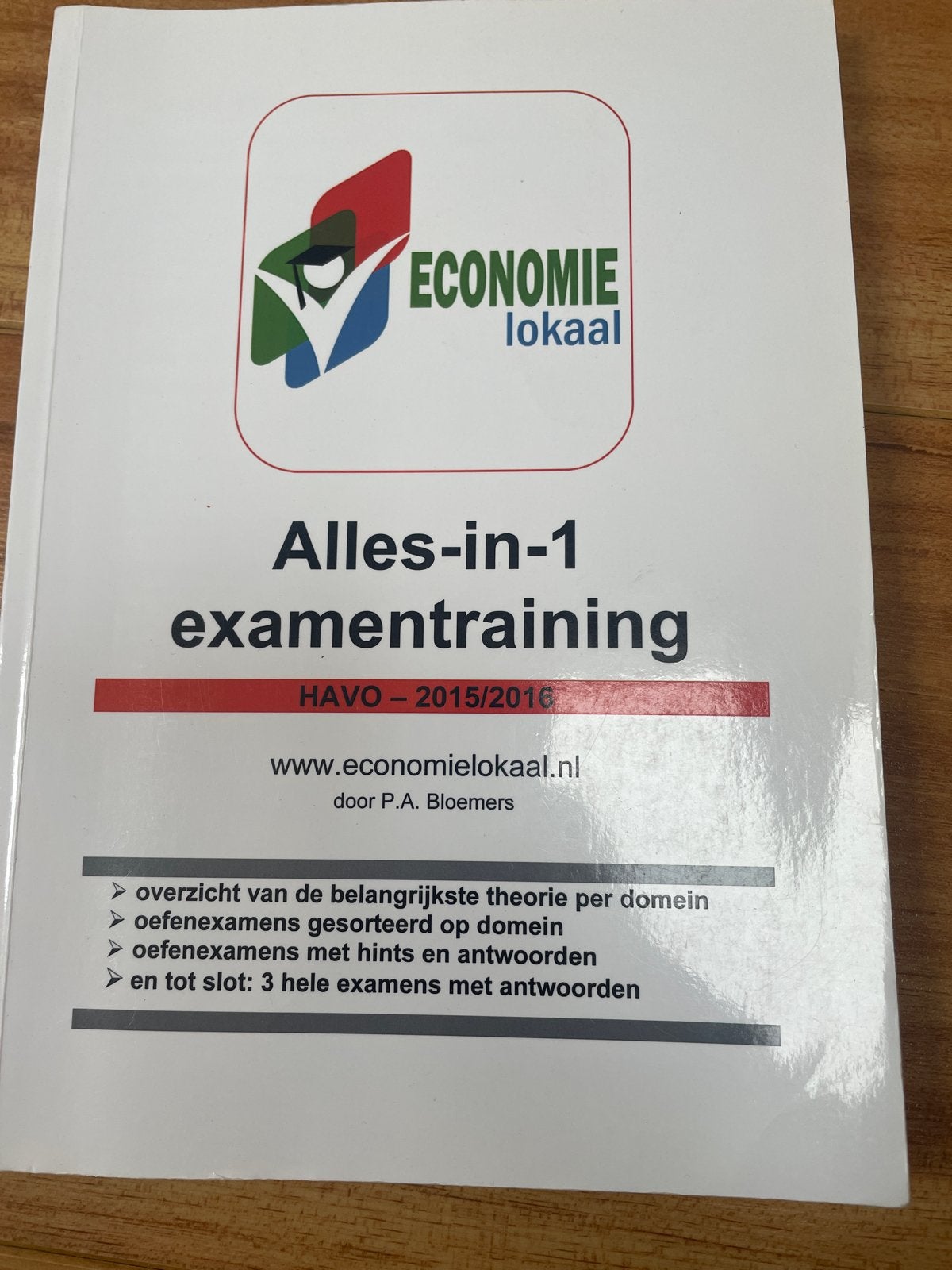 Economie Lokaal Alles-in-1 examentraining HAVO 2015/2016, Ophalen of Verzenden, Zo goed als nieuw, HAVO, Economie