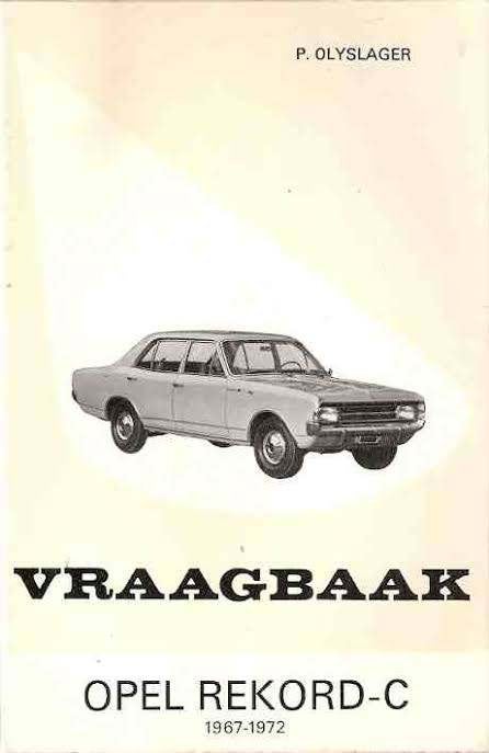 Vraagbaak Opel Rekord C door P Olyslager, Auto diversen, Verzenden