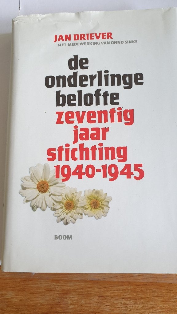 0474 de onderlinge belofte 70 jaar stichting 1940-1945, Boeken, Verzenden, Tweede Wereldoorlog, Overige onderwerpen