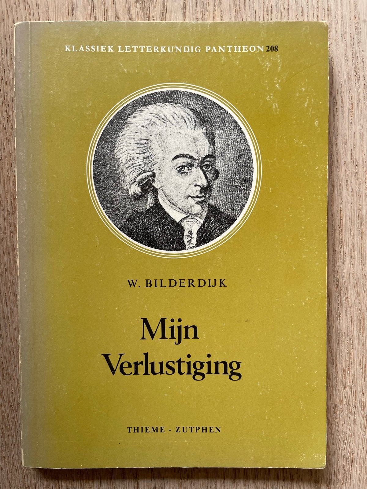 W. Bilderdijk - Mijn Verlustiging ISBN 9003218609, Boeken, Literatuur, Gelezen, Nederland, Ophalen of Verzenden