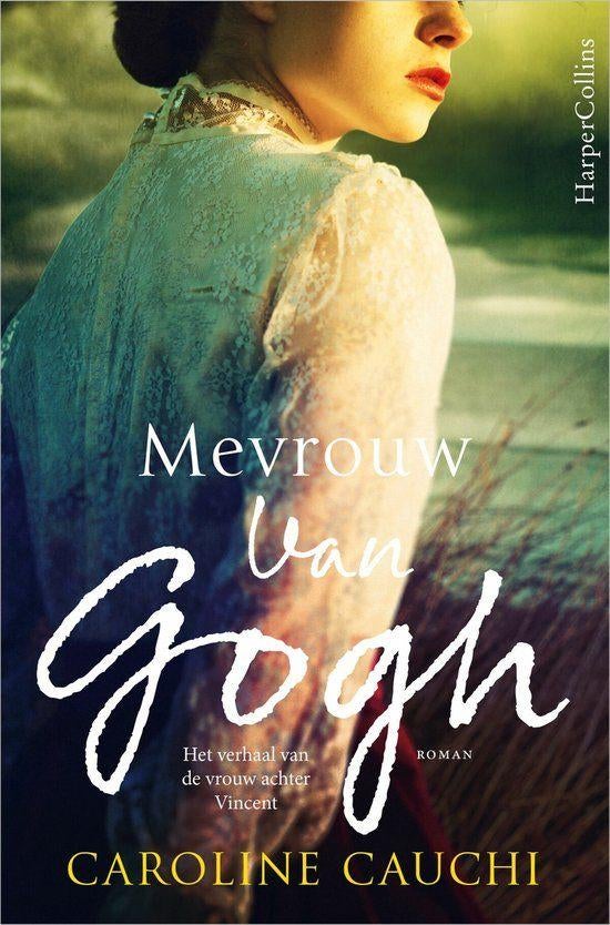 Caroline Cauchi - Mevrouw van Gogh, Boeken, Romans, Ophalen of Verzenden, Zo goed als nieuw