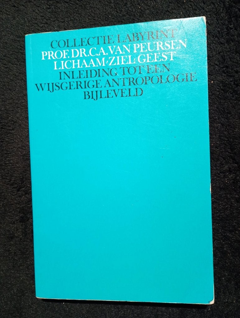 C.A. van Peursen, Lichaam, ziel, geest, Ophalen of Verzenden, Gelezen