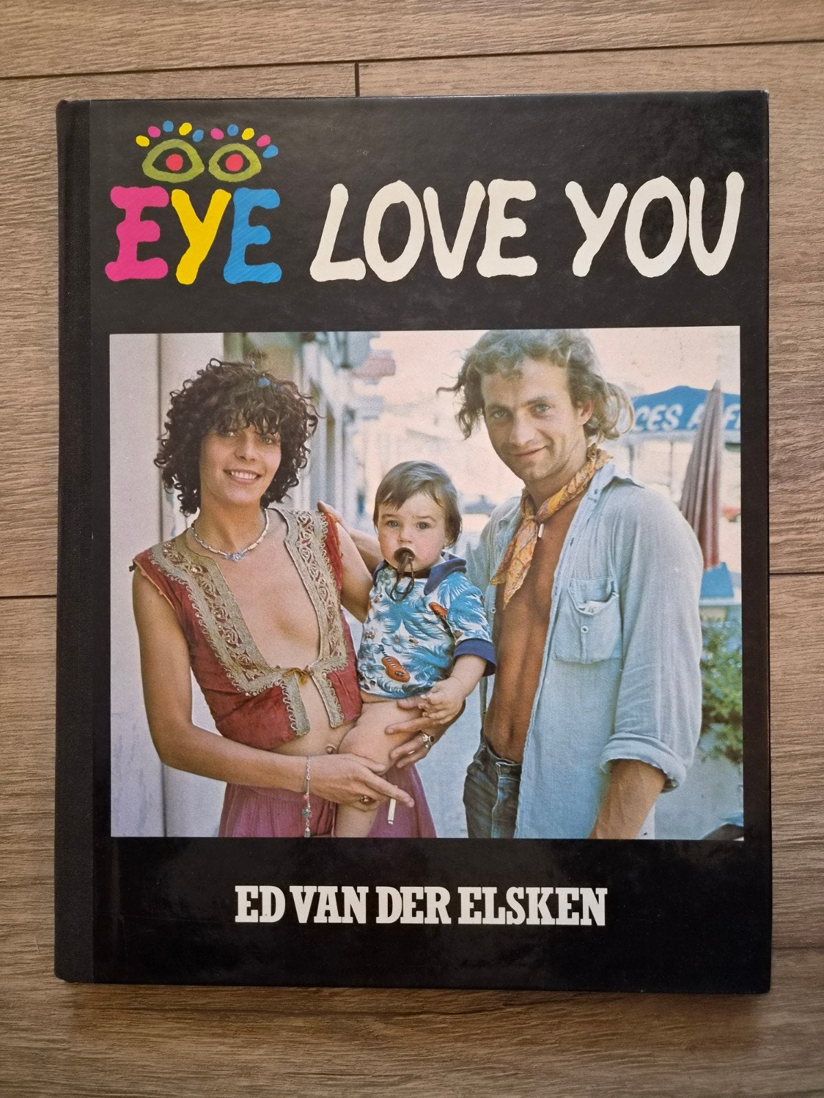 Eye Love You - Ed van der Elsken (Fotoboek), Ophalen of Verzenden, Gelezen, Fotografie algemeen, Ed van der Elsken