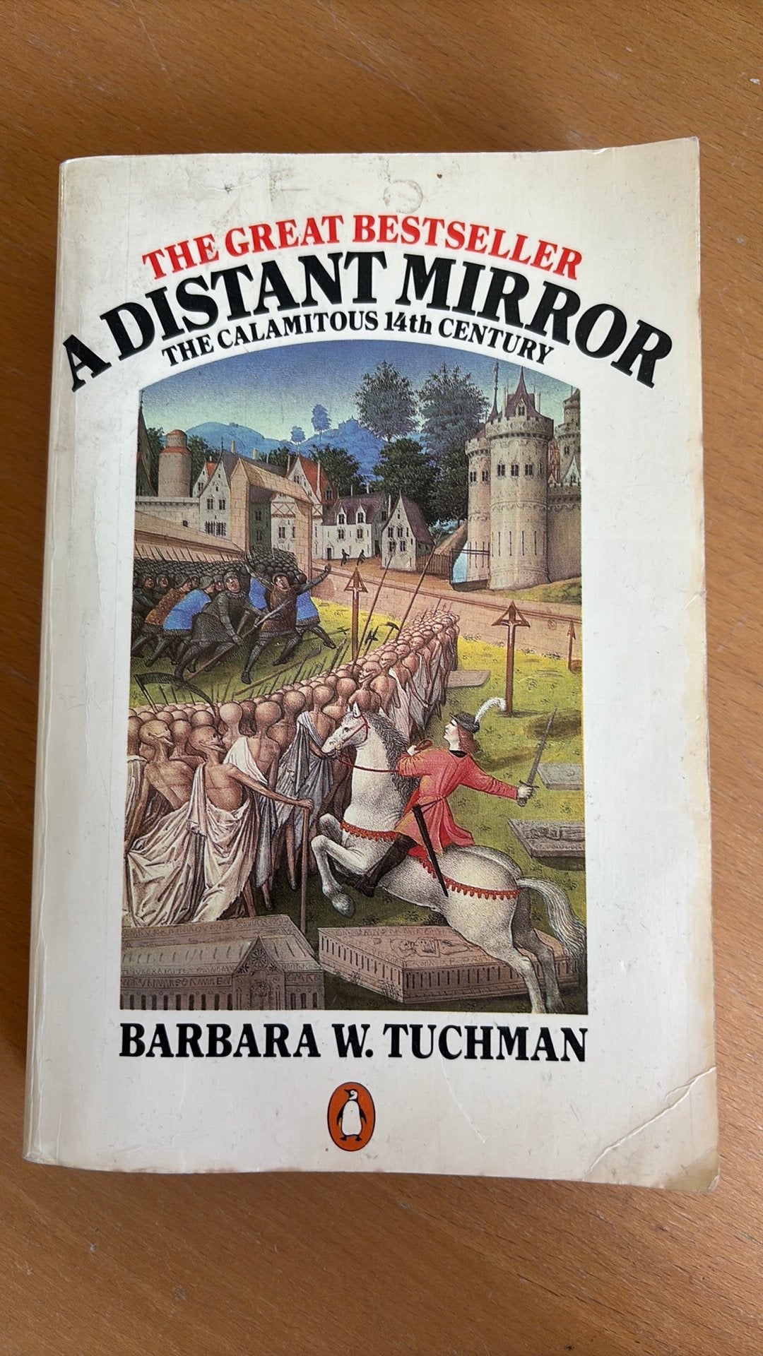 A distant mirror - Barbara W. Tuchman, Boeken, Ophalen of Verzenden, Zo goed als nieuw, Europa