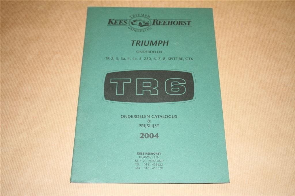 Triumph TR6 Onderdelencatalogus Reehorst 2004, Auto diversen, Handleidingen en Instructieboekjes, Ophalen of Verzenden