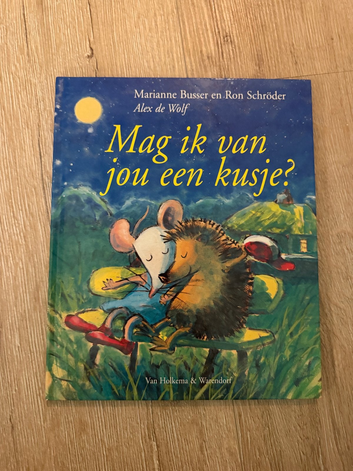 Mag ik van jou een kusje? - Marianne Busser & Ron Schröder, Boeken, Fictie algemeen, Jongen of Meisje, Ophalen of Verzenden, Zo goed als nieuw