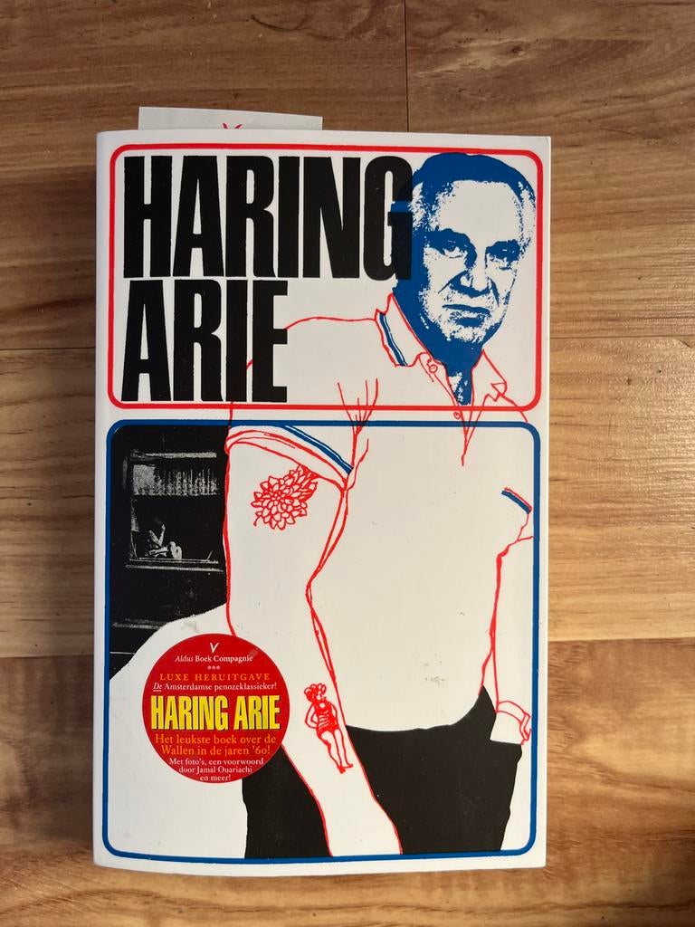 Nieuw boek Haring Arie - De Amsterdamse penoze klassieker!, Boeken, Ophalen of Verzenden, Nieuw, Nederland