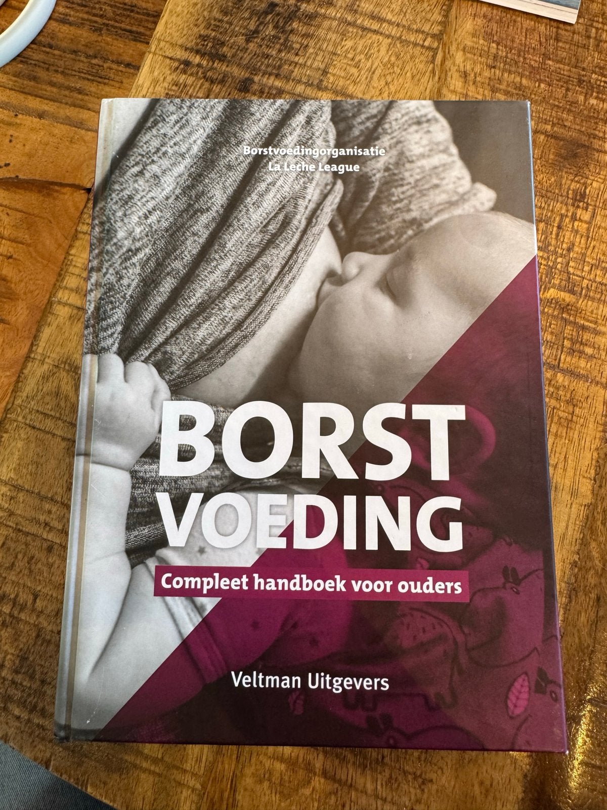 Borstvoeding: Compleet handboek voor ouders, Boeken, Ophalen of Verzenden, Zo goed als nieuw, Zwangerschap en Bevalling