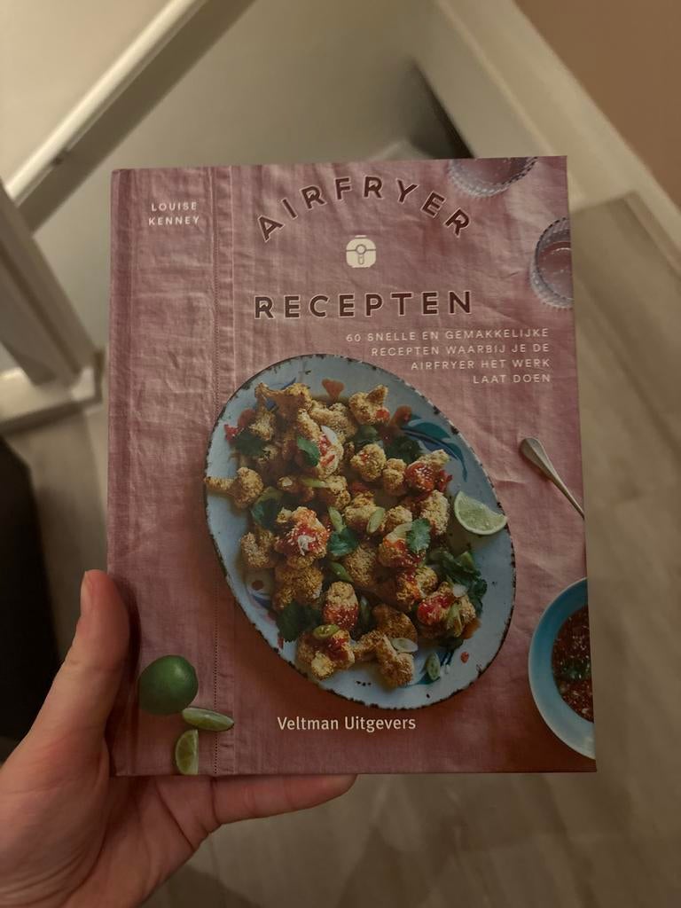 Airfryer Recepten Boek - 60 Snelle en Gemakkelijke Recepten, Boeken, Kookboeken, Nieuw, Hoofdgerechten, Overige gebieden, Gezond koken