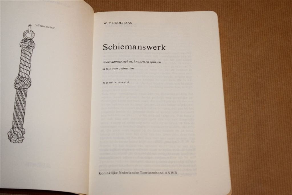 Schiemanswerk — Knopen, Splitsen & Zeilnaaien Gids, Ophalen of Verzenden, Gelezen, Overige onderwerpen