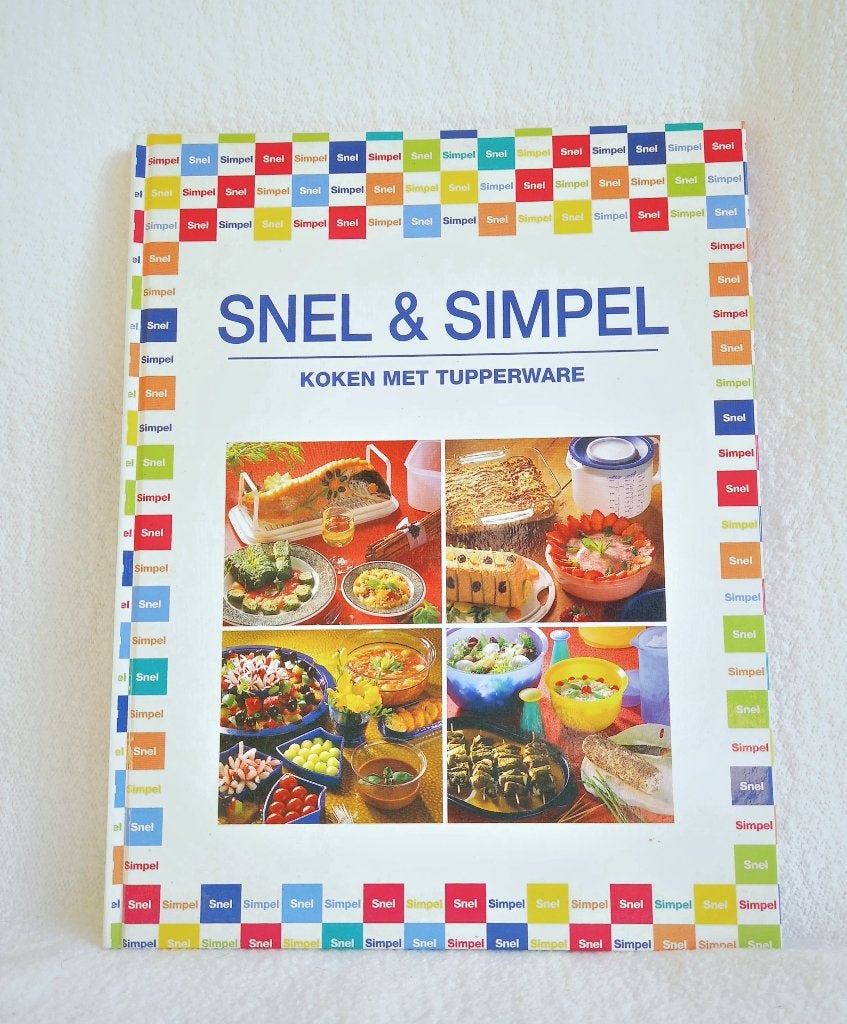 Tupperware kookboek - Snel & Simpel - hardcover, Ophalen of Verzenden, Zo goed als nieuw