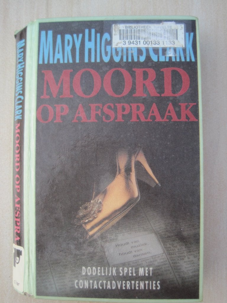 243 - Moord op afspraak - Mary Higgins Clark, Boeken, Ophalen of Verzenden, Zo goed als nieuw, Amerika, Mary Higgins Clark