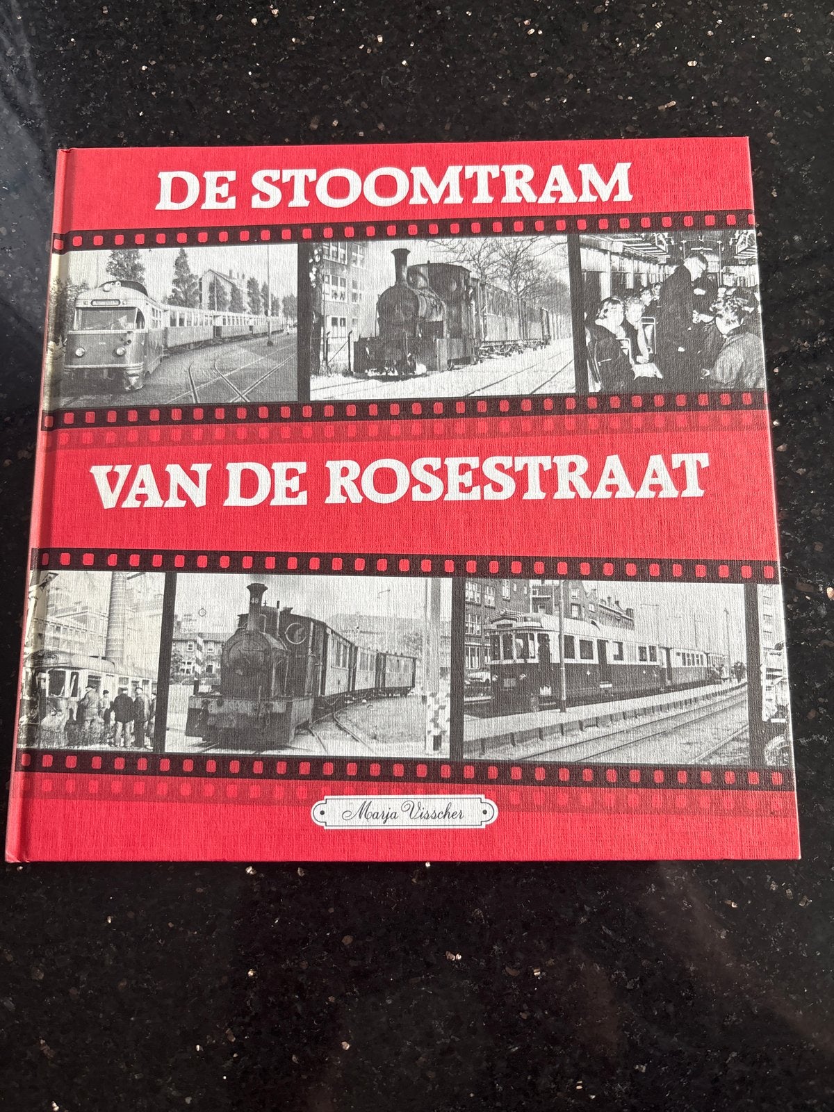 De Stoomtram van de Rosestraat - Marja Visscher, Ophalen of Verzenden, Zo goed als nieuw, Overige typen