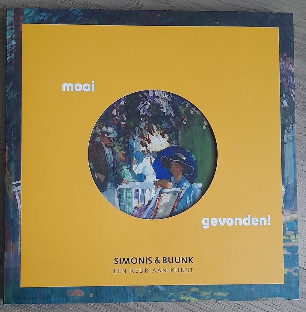 Mooi gevonden - Simonis & Buunk, Ophalen of Verzenden, Schilder- en Tekenkunst, Gelezen, Simonis & Buunk