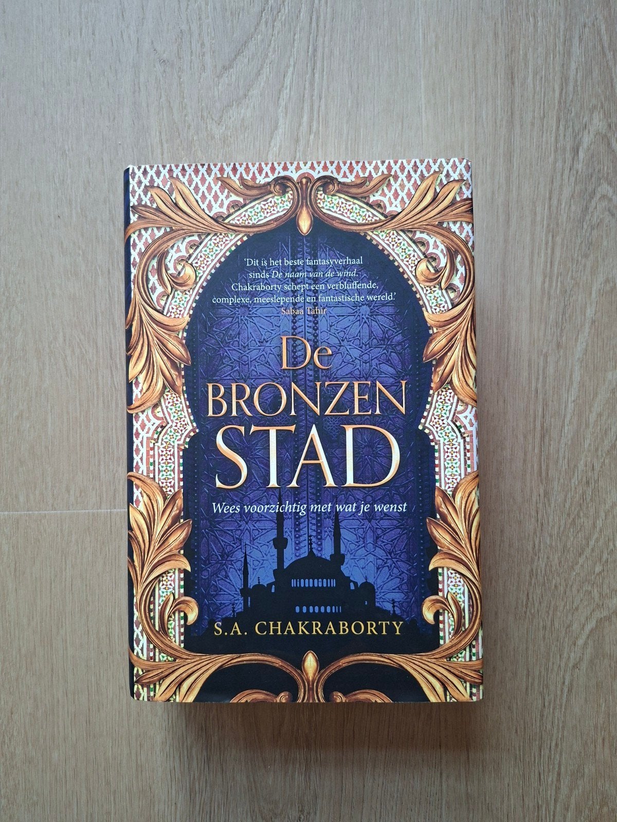 De Bronzen Stad - S.A. Chakraborty (Fantasy Boek), Boeken, Fantasy, Ophalen of Verzenden