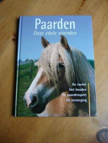 Paarden onze edele vrienden, Ophalen of Verzenden, Gelezen, Paarden of Pony's