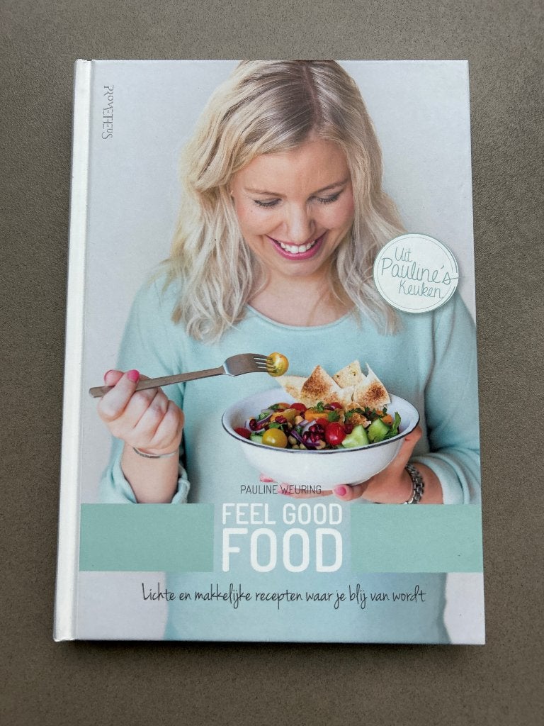 Pauline Weuring - Feel Good Food Kookboek, Boeken, Ophalen of Verzenden, Zo goed als nieuw, Pauline Weuring, Gezond koken