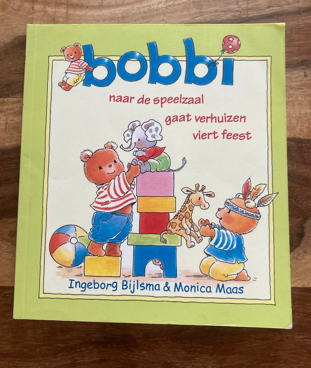 Bobbi naar de speelzaal, gaat verhuizen, viert feest, Ophalen of Verzenden, Gelezen, 2 tot 3 jaar