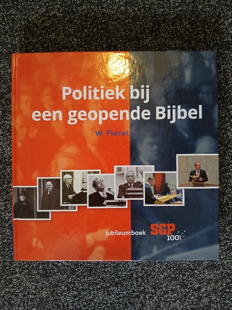 Politiek bij een geopende Bijbel, Overige gebieden, Nieuw, Ophalen of Verzenden, W. Fieret