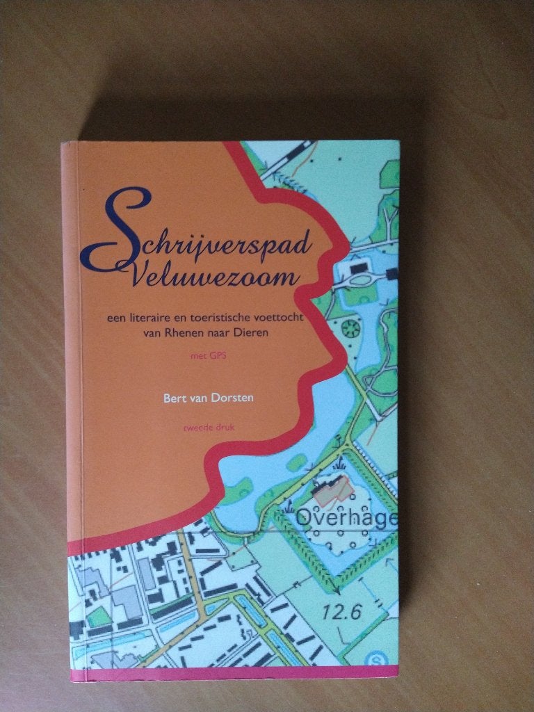 Schrijverspad Veluwezoom. Dorsten, Bert van, Overige merken, Europa, Ophalen of Verzenden, Zo goed als nieuw