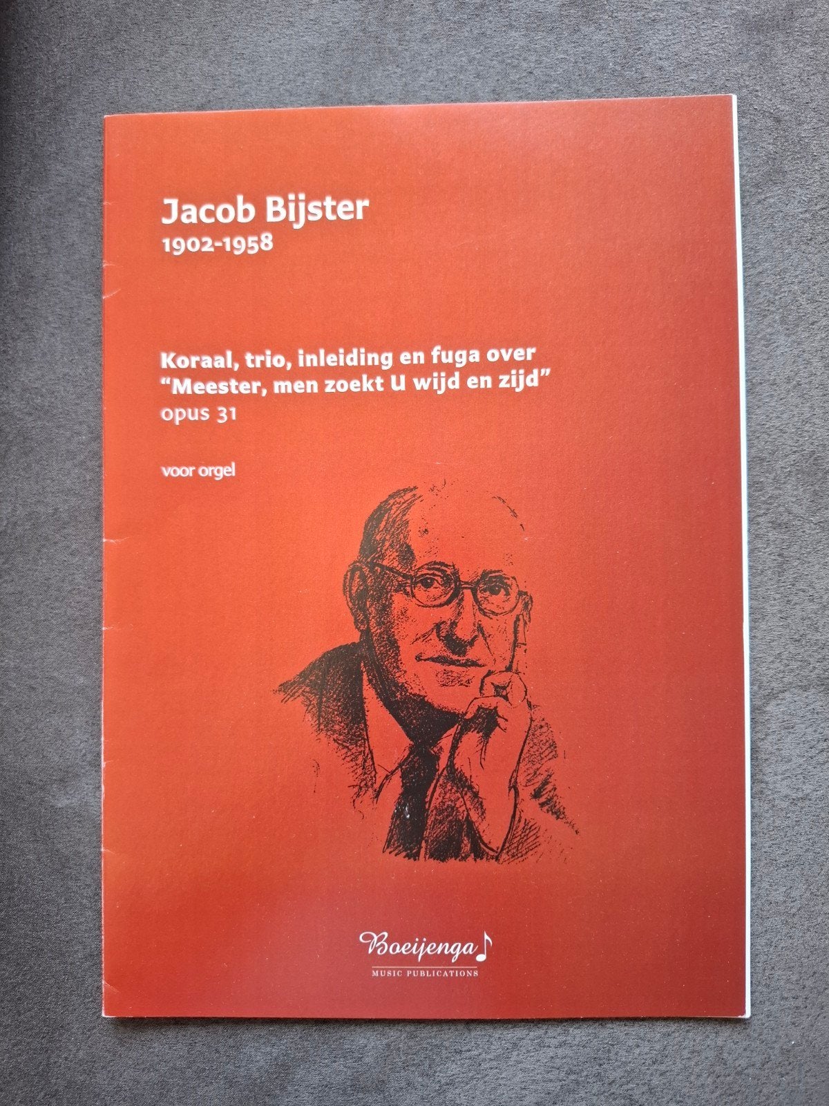 Jacob Bijster - Koraal, trio, inleiding en fuga voor orgel, Orgel, Klassiek, Ophalen of Verzenden, Zo goed als nieuw