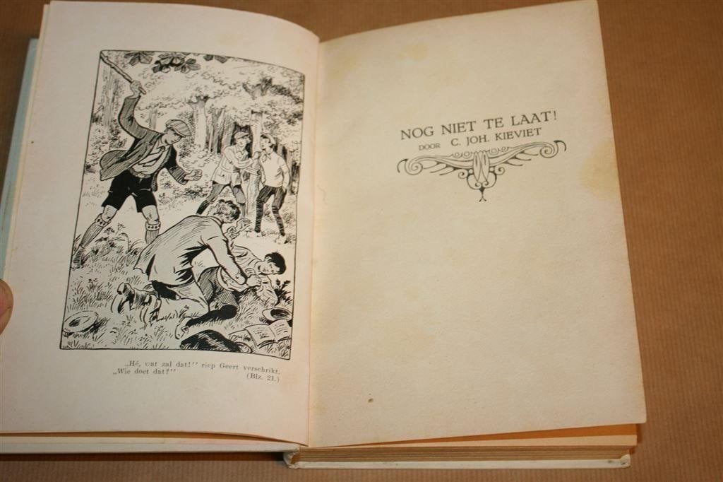 Nog niet te laat! Kieviet. Uitg. Kluitman 1927., Ophalen of Verzenden, Gelezen