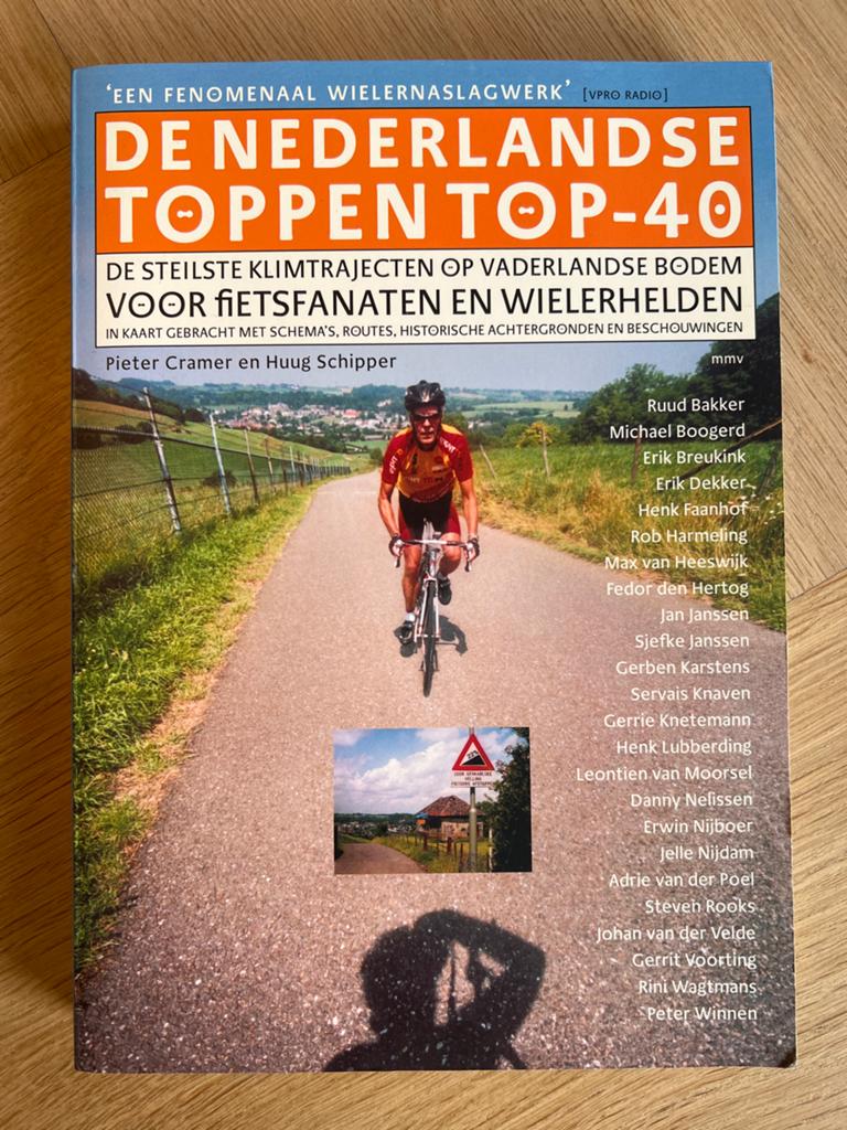 De Nederlandse Toppen Top-40 - Fietsfanaten & Wielerhelden, Sport en Fitness, Ophalen of Verzenden, Zo goed als nieuw, Overige typen