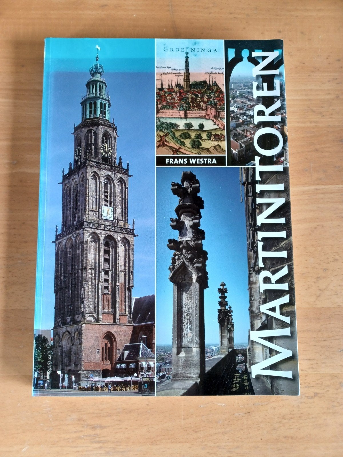 Martinitoren Groningen - Geschiedenis en architectuur, Ophalen of Verzenden, 20e eeuw of later, Zo goed als nieuw, Frans Westra