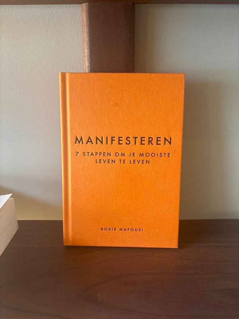 Manifesteren: 7 stappen om je mooiste leven te leven, Ophalen, Zo goed als nieuw, Europa overig