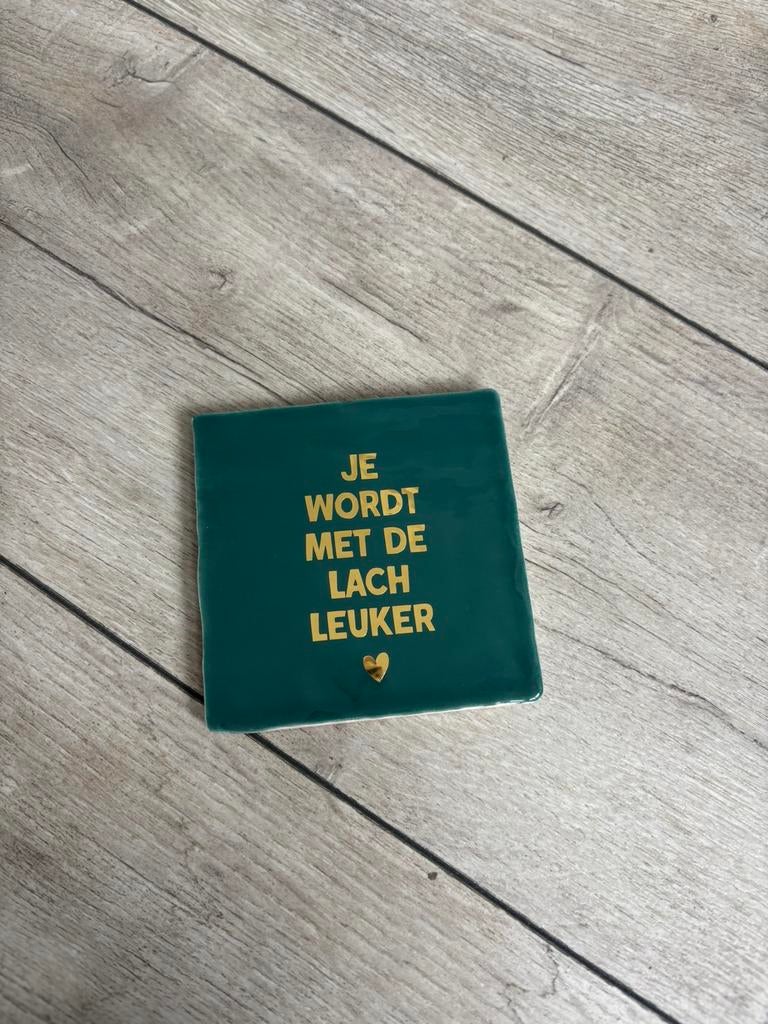 Tegeltje - je wordt met de lach leuker, Ophalen, Zo goed als nieuw