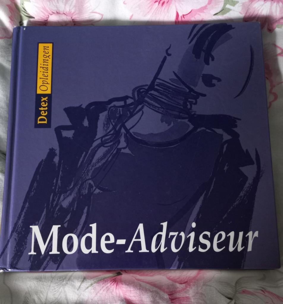 Detex Opleidingen Mode-Adviseur Boek, Boeken, Ophalen of Verzenden, Zo goed als nieuw, Overige onderwerpen, Detex Opleidingen