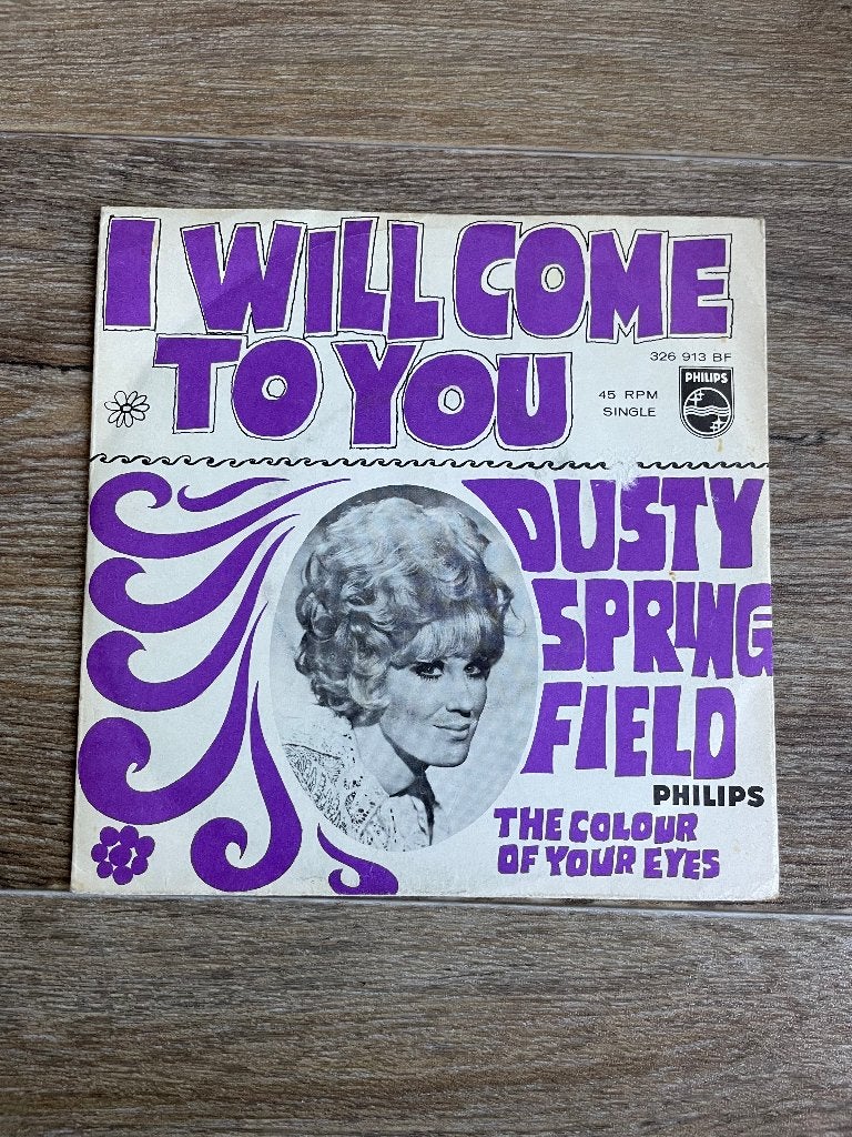 Dusty Springfield - I Will Come To You, Gebruikt, 7 inch, Ophalen of Verzenden, Pop