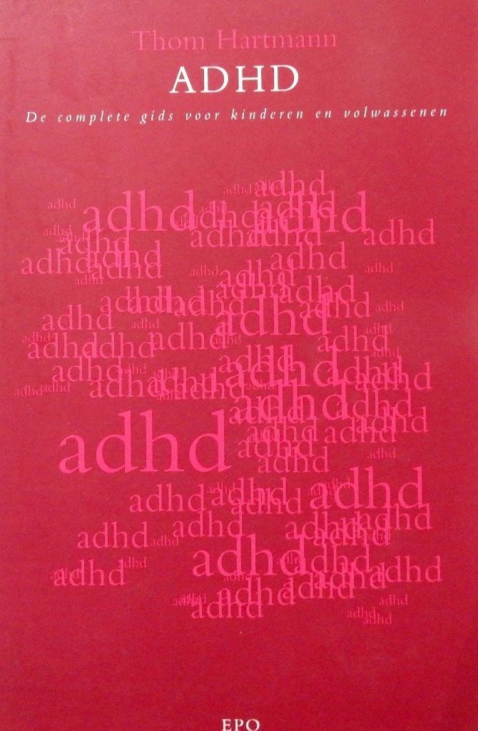ADHD - Thom Hartmann, Boeken, Advies, Hulp en Training, Zo goed als nieuw, Verzenden