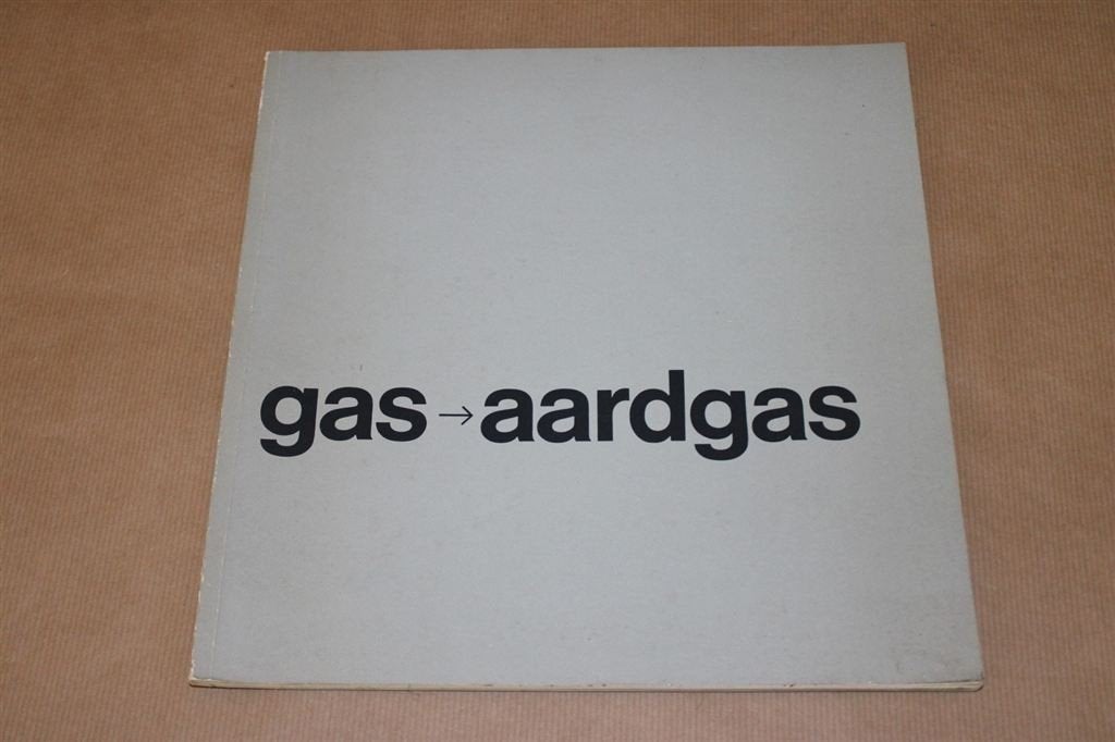 Gas - Aardgas - Uitg. Nederlandse Gasunie - 1972, Boeken, Ophalen of Verzenden, Zo goed als nieuw