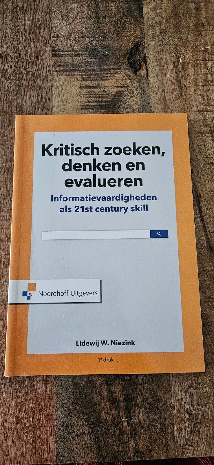 Kritisch zoeken, denken en evalueren - Studieboek, Verzenden, Zo goed als nieuw, Gamma, Lidewij W. Niezink