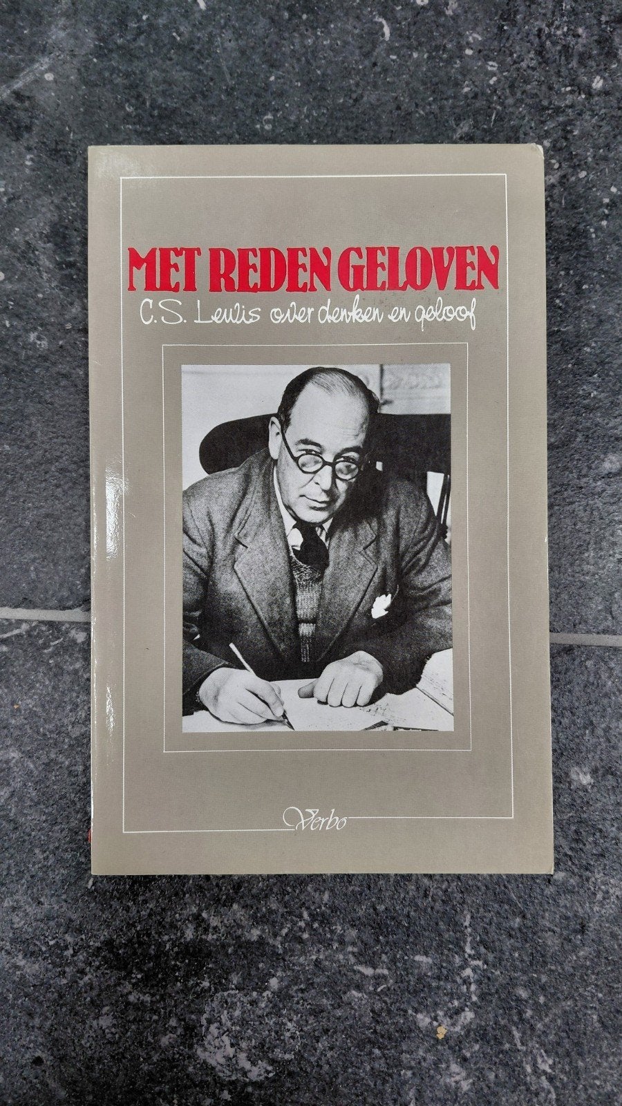 Lewis - Met reden geloven, Ophalen of Verzenden