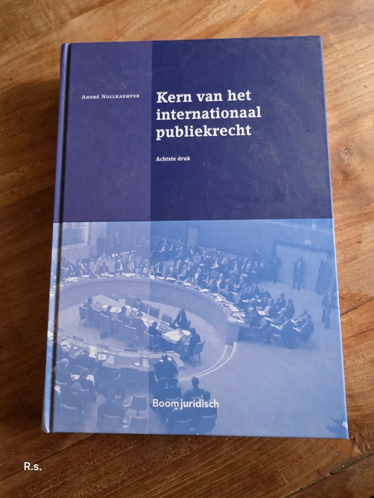 Kern van het internationaal publiekrecht - André Nollkaemper, Boeken, Studieboeken en Cursussen, André Nollkaemper, Zo goed als nieuw