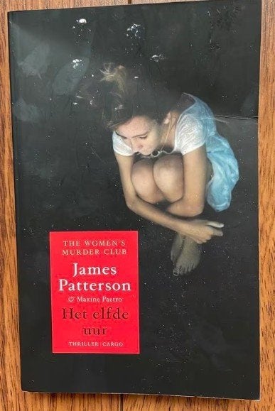 James Patterson - Elfde uur, Ophalen of Verzenden, Gelezen