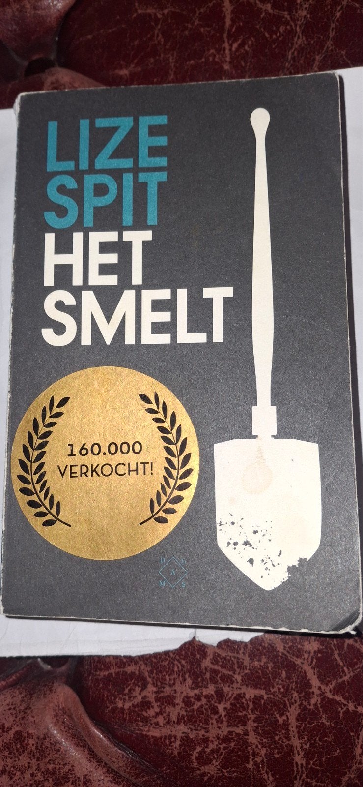 Het Smelt - Lize Spit (paperback), Boeken, Ophalen of Verzenden, Gelezen, Lize Spit, Nederland