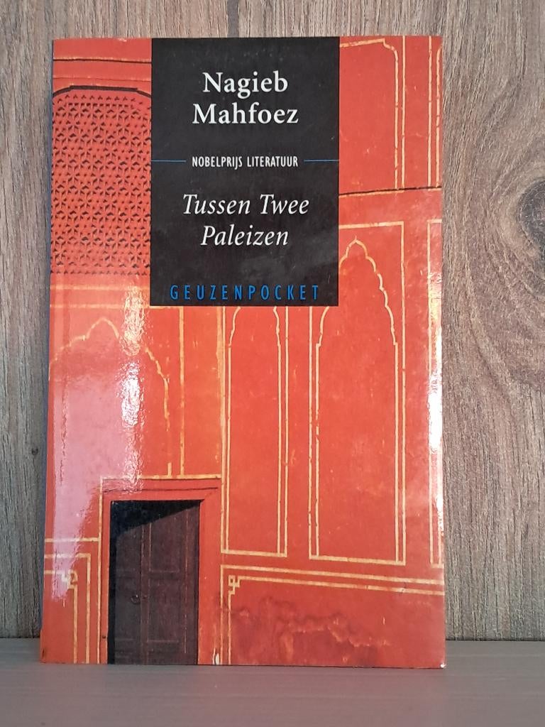 Tussen twee paleizen | Nagieb Mahfoez | Nobelprijs, Boeken, Gelezen, België, Ophalen of Verzenden, Nagieb Mahfoez