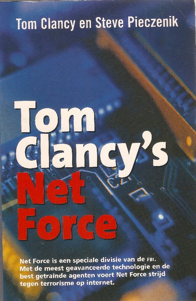 Tom Clancy en Steve Pieczenik - Tom Clancy's Net Force, Boeken, Ophalen of Verzenden, Gelezen, Tom Clancy
