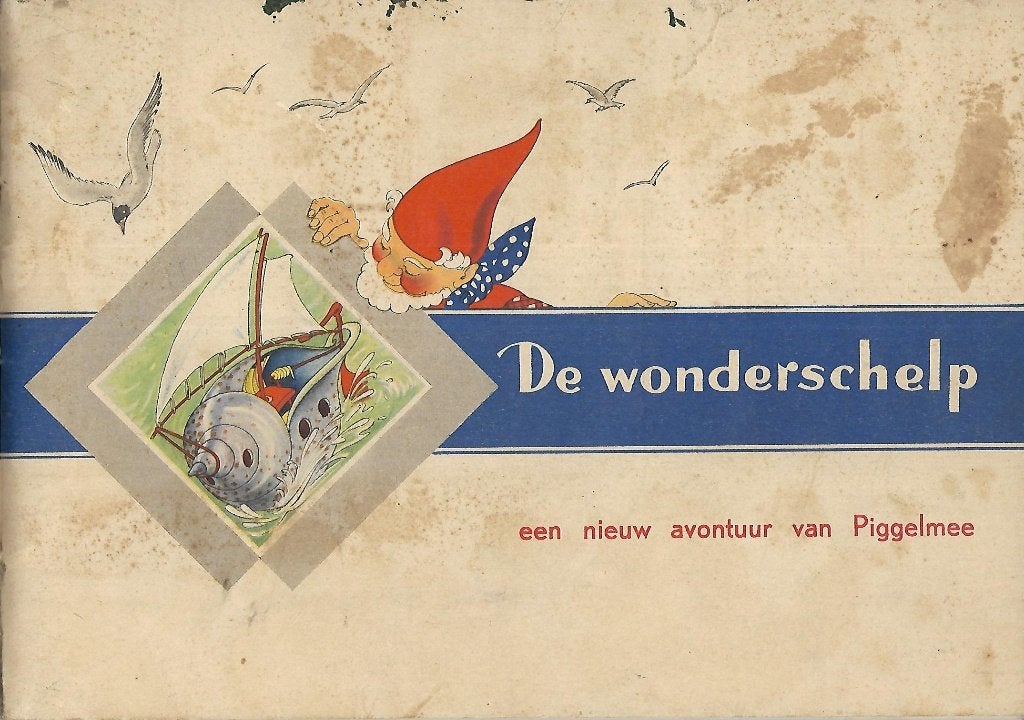 Een nieuw avontuur van Piggelmee - De wonderschelp, Ophalen of Verzenden, Gelezen