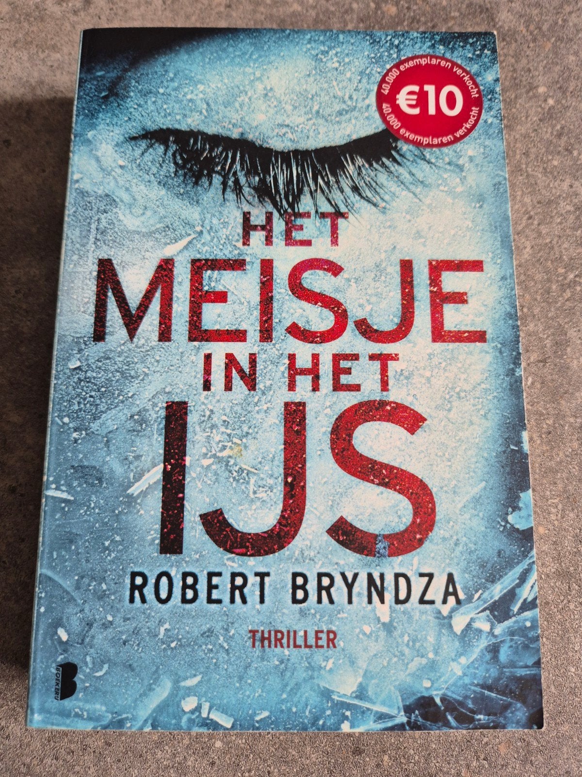 Robert Bryndza - Het meisje in het ijs, Ophalen of Verzenden, Zo goed als nieuw, Robert Bryndza