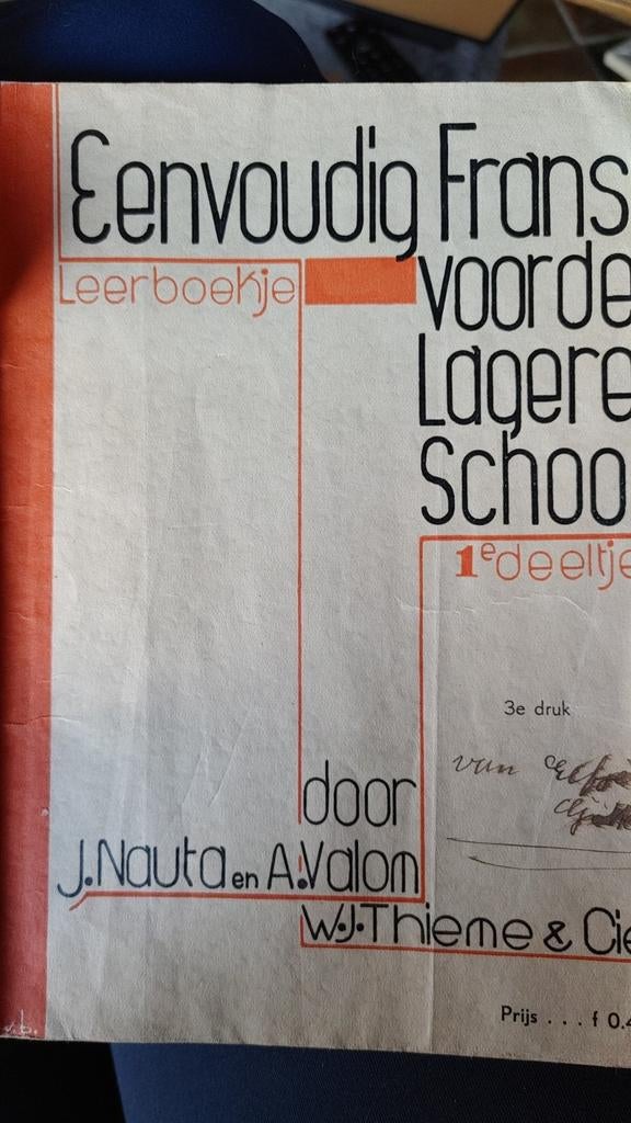 Eenvoudig Frans Leerboekje voor de Lagere School 1e deel, Gelezen, J. Nauta en A. Valom, Ophalen of Verzenden, Alpha