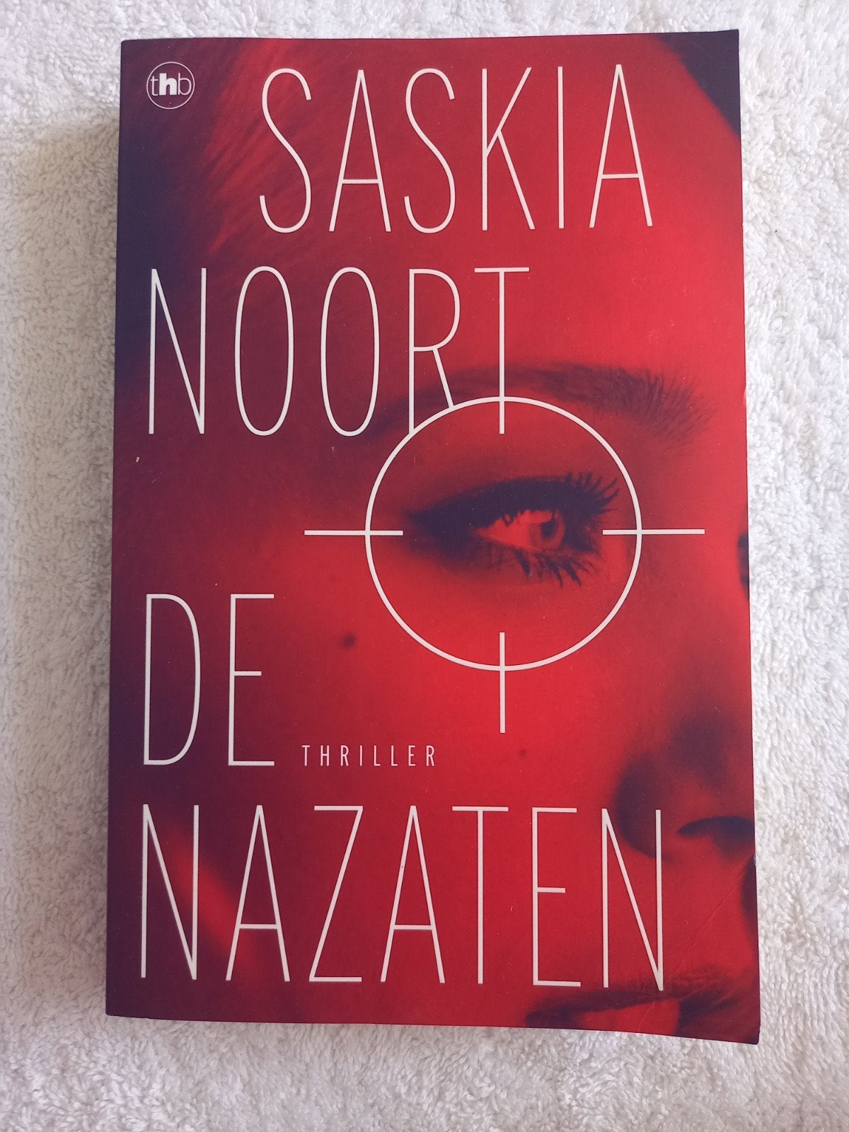 p01 Saskia Noort - De Nazaten (Thriller), Ophalen of Verzenden, Zo goed als nieuw, Saskia Noort, Nederland