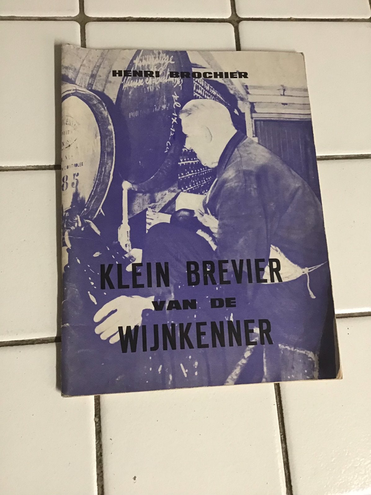 Klein brevier van de wijnkenner Henri Brochier, Ophalen of Verzenden, Zo goed als nieuw, Frankrijk, Rode wijn
