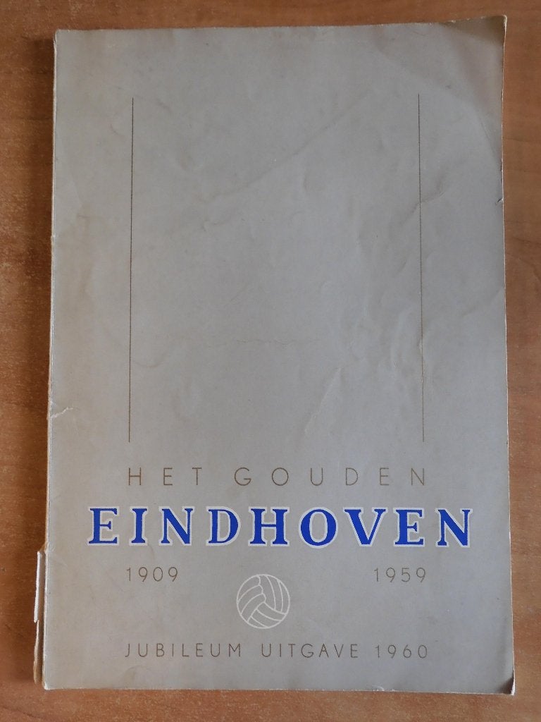 Het gouden Eindhoven, FC Eindhoven 1909-1959 zeldzaam!, Ophalen of Verzenden, Gebruikt, Overige binnenlandse clubs, Boek of Tijdschrift