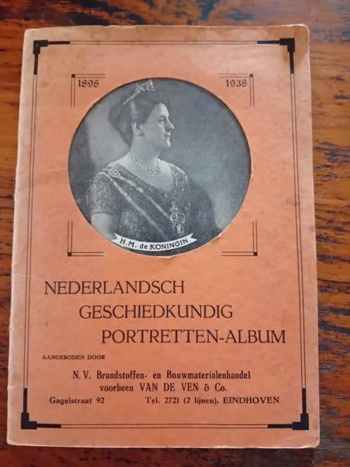 boek Nederlands geschiedenis portretten album koningshuis, Ophalen of Verzenden, Gebruikt, Nederland, Tijdschrift of Boek