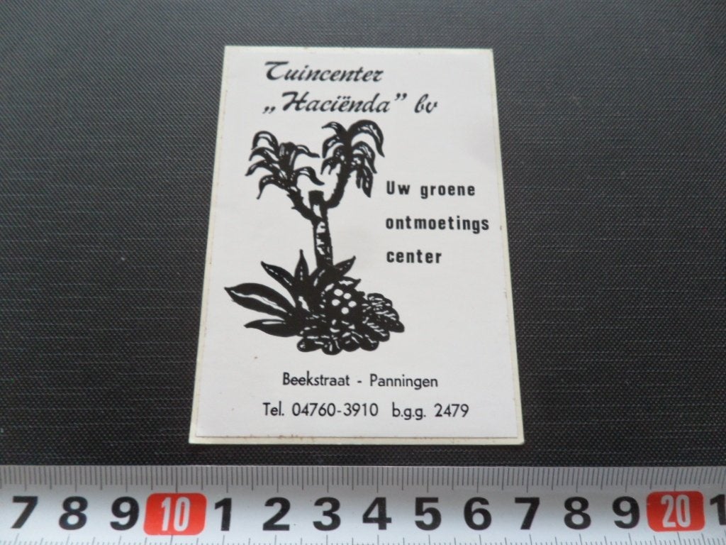 sticker panningen tuincenter HACIËNDA BV beekstraat, Ophalen of Verzenden, Zo goed als nieuw